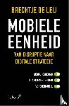 Leij, Brechtje de - Mobiele eenheid