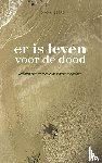 Geers-Mathot, Diana - Er is leven voor de dood