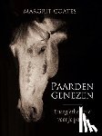 Coates, Margrit - Paarden genezen