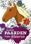  - Samen paarden kleuren - Met tekeningen voor jongens en meisjes, jong en oud!