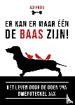 Pruis, Carolina, Jax, Teckel - Er kan er maar één de baas zijn