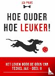 Pruis, Jax, Pruis, Carolina - Hoe ouder, hoe leuker!