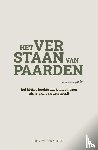 Abbeele, Eddy van den - Het verstaan van paarden