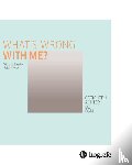 Busato, Vittorio - What's wrong with me? - Gezichten achter de DSM