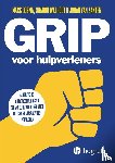 Bosma, Marc, Walhout, Sharon, Zanten, Johan van - Grip voor hulpverleners
