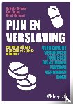 Damen, Katinka, Tielen, Eva, Hommel, Koert - Pijn en verslaving
