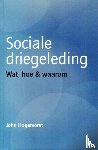 Hogervorst, John - Sociale driegeleding