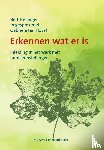 Hovel, Gabriele ten - Erkennen wat er is