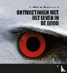 Bryson, Thomas, Bryson-Franke, Ursula - Ontmoetingen met het leven in de dood