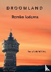 Iedema, Remko - Droomland - Een adhd roman