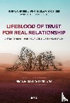 Krasner aka Budir, Barbara R., Schoeninger, Douglas W., Allen, Karen K., Bruijn, Greet de - Lifeblood of trust for real relationship