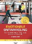 Vonk, Jolanda - Emotionele ontwikkeling: over basisbehoefte en draagkracht, kwetsbaarheid en plezier