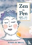 Bruin, Saskia de - Zen & Pen