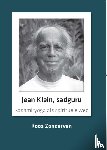 Zondervan, Koos - Jean Klein, sadguru
