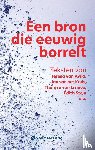 Schiettecatte, Geert - Een bron die eeuwig borrelt