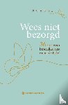 Auffenberg, Ullrich - Wees niet bezorgd