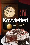 Uil, Bert - Kovvietied