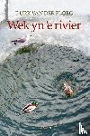 Ploeg, Durk van der - Wek yn ’e rivier