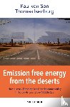 Son, Paul van, Isenburg, Thomas - Emission free energy from the deserts