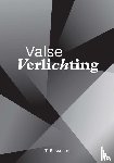 Besseling, J.T.J. - Valse verlichting