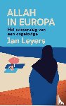 Leyers, Jan - Allah in Europa - het reisverslag van een ongelovige