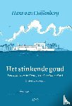 Cuijlenborg, Hans van - Het stinkende goud - een liefde aan de goud-, tand- en slavenkust
