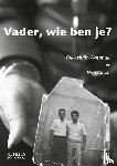 Huijs-Watanuki, Yoko, Gieske, Han - Vader, wie ben je?