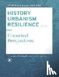  - HISTORY URBANISM RESILIENCE VOLUME 05
