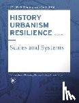 Hein, Carola - HISTORY URBANISM RESILIENCE VOLUME 06