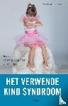 Jong, Willem de - Het verwende kind-syndroom