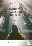 Buijsse-van der Heijden, Marieke - Natuurlijk weer aan het werk