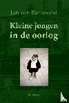 Barneveld, Jan van - Kleine jongen in de oorlog