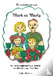 Kooiman, Katja - De avonturen van Mark en Marly - de eerste stapjes om Engels te leren voor kinderen van 4 tot 7 jaar
