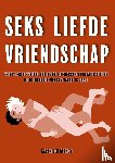 Dekker, Karen den - Seks Liefde Vriendschap