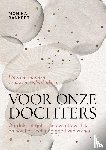 Bankert, Monika - Voor onze dochters