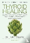 William, Anthony - Thyroid Healing