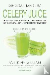 William, Anthony - Celery Juice