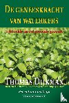 Dijkman, Thomas - De geneeskracht van waterkers
