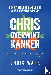 Wark, Chris - Chris overwint kanker