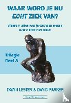 Parker, David - WAAR WORD JE NU ECHT ZIEK VAN? 3