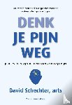 Schechter, David - Denk je pijn weg