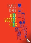 Kolk, Hanco - Wat vooraf ging
