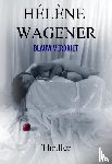 Wagener, Hélène - Blauw verdriet