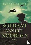 Baptist, Bram - Soldaat van het Noorden