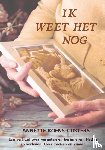 Koens-Custers, Annette - Ik weet het nog