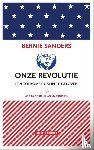 Sanders, Bernie - Onze revolutie - Een toekomst om in te geloven