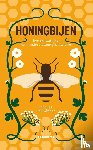 Alphen, Jacques van - Honingbijen - Een natuurlijke en minder natuurlijke historie