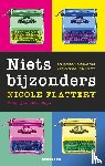 Flattery, Nicole - Niets bijzonders