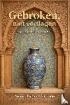 Berkane Abakhou, Amina - Gebroken, niet verslagen