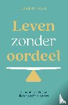 Visser, Frank de - Leven zonder oordeel